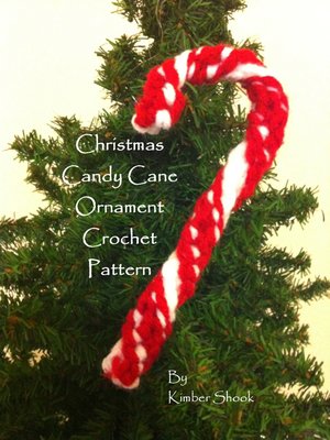 cover image of Christmas Candy Cane Ornament to Crochet & Embellish